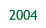 2004.