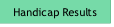 Handicap Results.