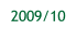2009/10.