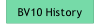 BV10 History.