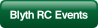 Blyth RC Events.