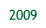 2009.