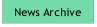 News Archive.